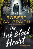 Ink Black Heart: A Cormoran Strike Novel by Phoenix Books