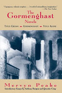 Gormenghast Novels : Titus Groan, Gormenghast, Tit by Phoenix Books