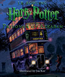 Harry Potter and the Prisoner of Azkaban: The Illu by Phoenix Books