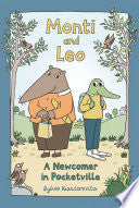 Monti and Leo: A Newcomer in Pocketville