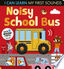 Noisy School Bus