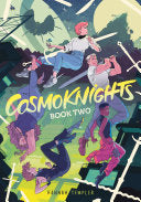 Cosmoknights Book Two by Phoenix Books