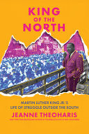 King of the North: Martin Luther King’s Free by Phoenix Books