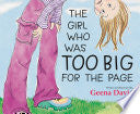 Girl Who Was Too Big for the Page by Phoenix Books