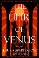 Heir of Venus: A Novel by Phoenix Books