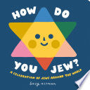 How Do You Jew?