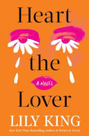 Heart the Lover by Phoenix Books