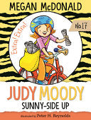 Judy Moody Sunny-Side Up by Phoenix Books