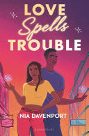 Love Spells Trouble