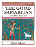 Good Samaritan and Other Parables by Phoenix Books