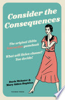 Consider the Consequences by Phoenix Books