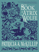 Book of Atrix Wolfe: 30th Anniversary Special Edit by Phoenix Books