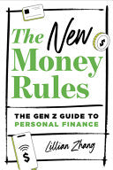 New Money Rules: The Gen Z Guide to Personal Finan