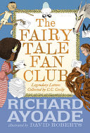 Fairy Tale Fan Club: Legendary Letters collected b by Phoenix Books