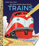 My Little Golden Book About Trains