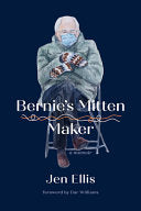 Bernie's Mitten Maker by Phoenix Books