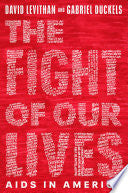 The Fight of Our Lives: AIDS in America