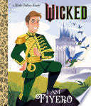 I Am Fiyero (Universal Pictures Wicked) by Phoenix Books