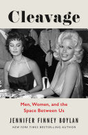 Cleavage: Men, Women, and the Space Between Us by Phoenix Books
