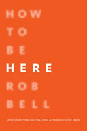 How to Be Here by Phoenix Books