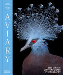 Aviary: The Bird in Contemporary Photography by Phoenix Books