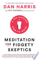 Meditation for Fidgety Skeptics