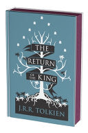Return of the King Collector's Edition: Being the