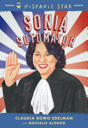 Hispanic Star Sonia Sotomayor by Phoenix Books
