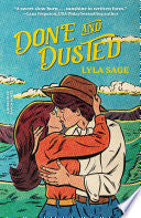Done and Dusted: A Rebel Blue Ranch Novel by Phoenix Books