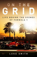 On the Grid: Life Behind the Scenes of Formula One