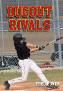 Dugout Rivals by Phoenix Books