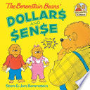 BERENSTAIN BEARS DOLLARS & SENSE by Phoenix Books