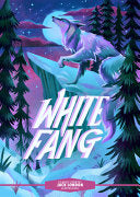 Classic StartsR: White Fang by Phoenix Books