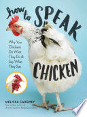 How to Speak Chicken by Phoenix Books