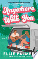 Anywhere With You by Phoenix Books