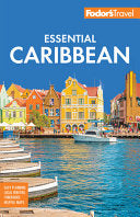 Fodor's Essential Caribbean by Phoenix Books