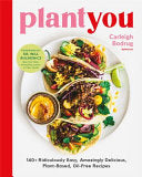 PlantYou 140+ Ridiculously Easy Amazingly Deliciou