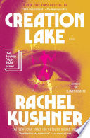 Creation Lake: A Novel by Phoenix Books