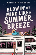 Blowin' My Mind Like a Summer Breeze by Phoenix Books