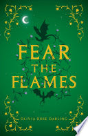 Fear the Flames: A Novel by Phoenix Books