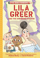 Lila Greer and the Shrieking Shadow #7 Questioneer