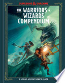 The Warriors & Wizards Compendium (Dungeons & Dragons)