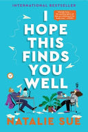 I Hope This Finds You Well: A Novel by Phoenix Books