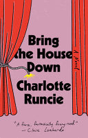 Bring the House Down: A Novel by Phoenix Books