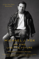 No Time Like the Future An Optimist Considers Mort