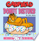 Garfield Donut Disturb: His 76th Book by Phoenix Books