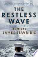 Restless Wave: A Novel of the United States Navy