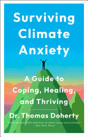 Surviving Climate Anxiety