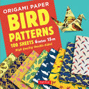Origami Paper 100 sheets Bird Patterns 6 15 cm Tut
