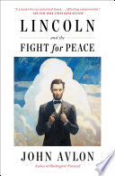 Lincoln and the Fight for Peace